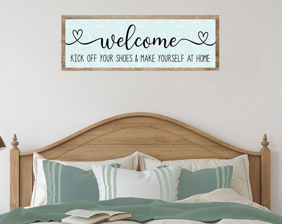 Welcome Kick Off Your Shoes Make Yourself At Home Guest Poster