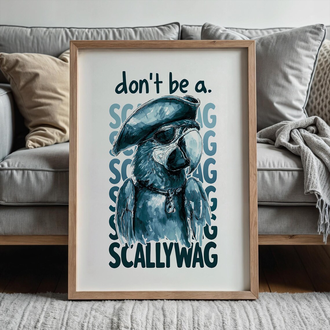 Blue Pirate Parrot Don't Be a Scallywag Funny Animal Art Poster
