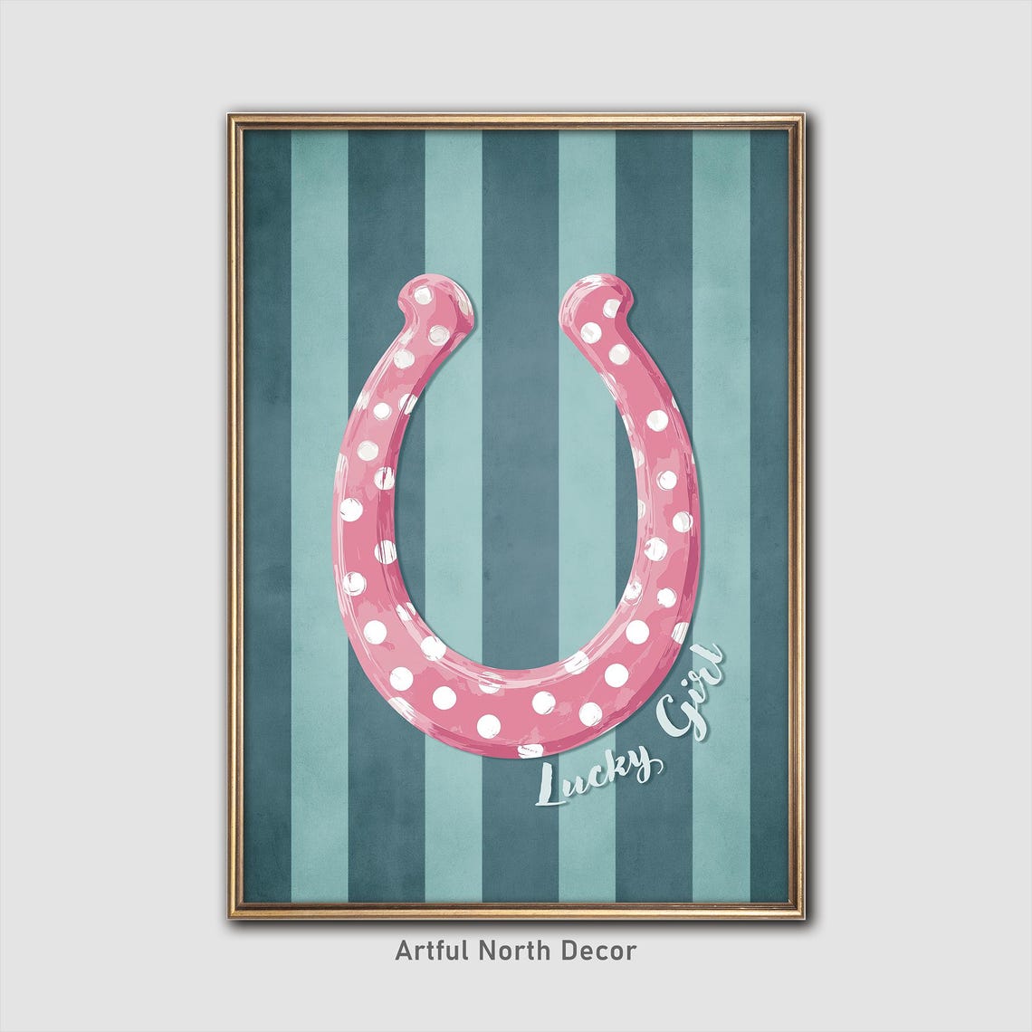 Lucky Girl Pink Polka Dot Horseshoe Charm Teal Stripe Poster