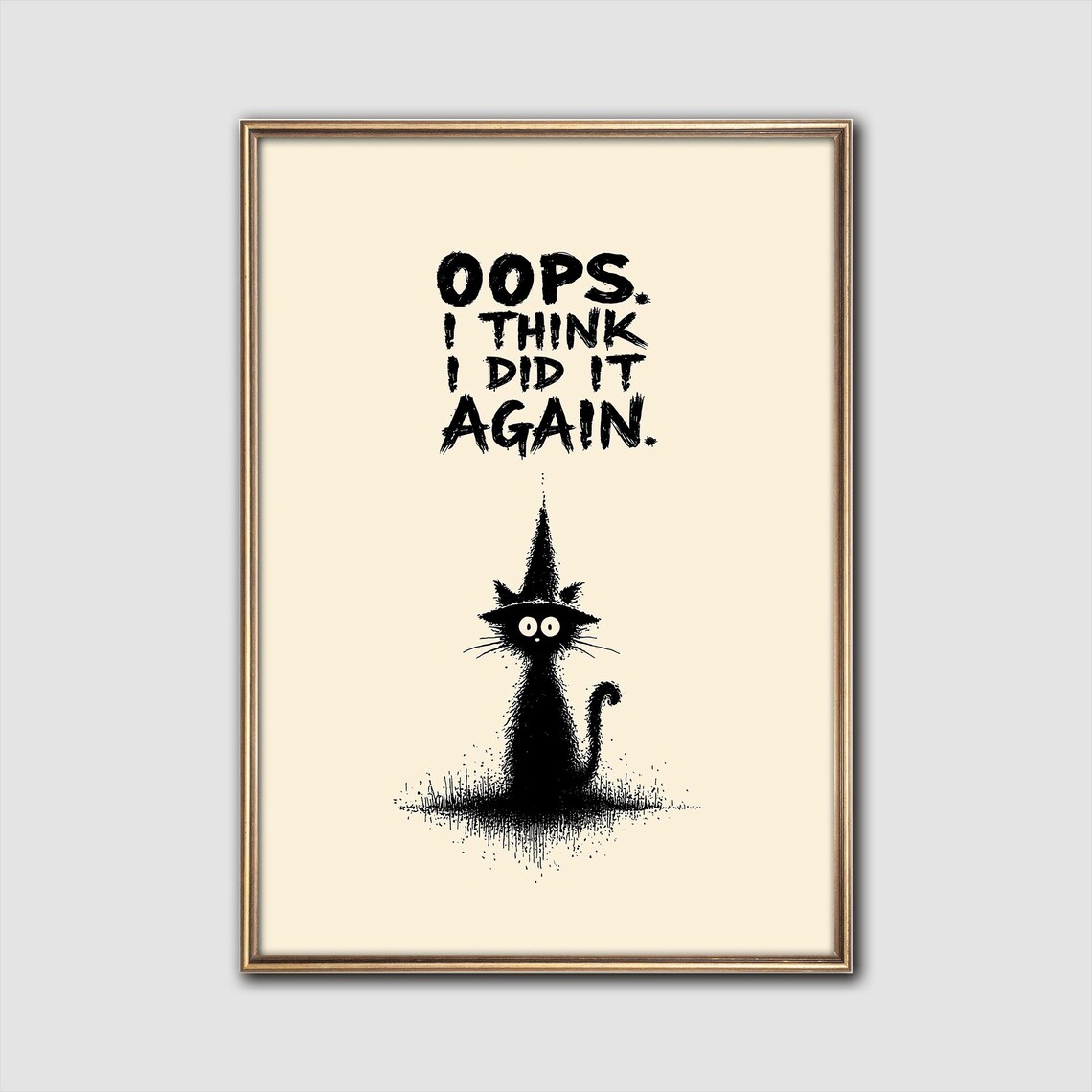 Oops Cat Witch Print Funny Halloween Wall Art Moody