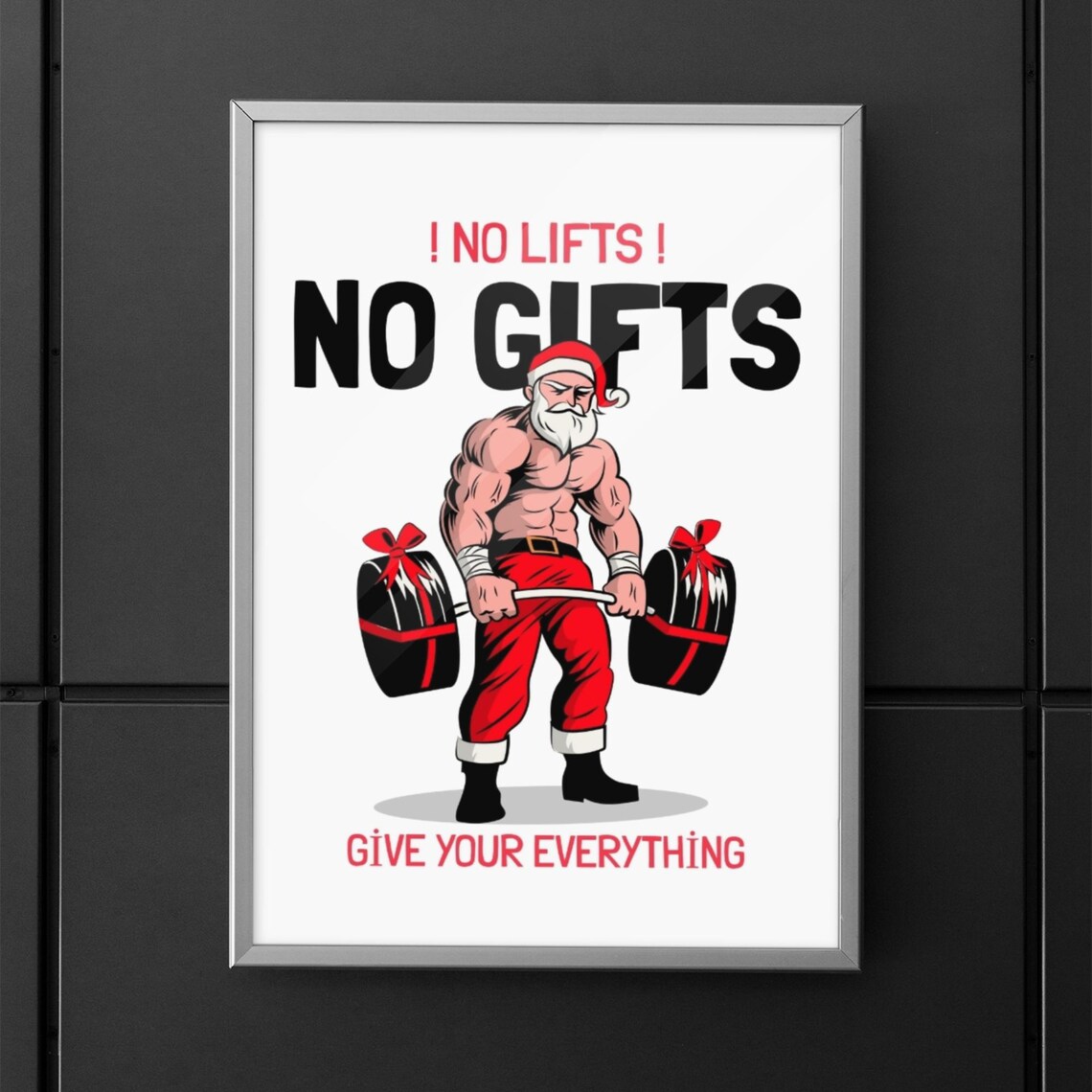 Funny Santa Lifting Weights No Lifts No Gifts Christmas Gym Poster