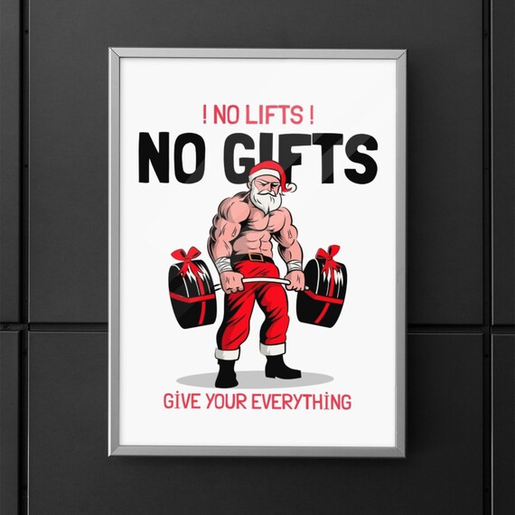 Funny Santa Lifting Weights No Lifts No Gifts Christmas Gym Poster