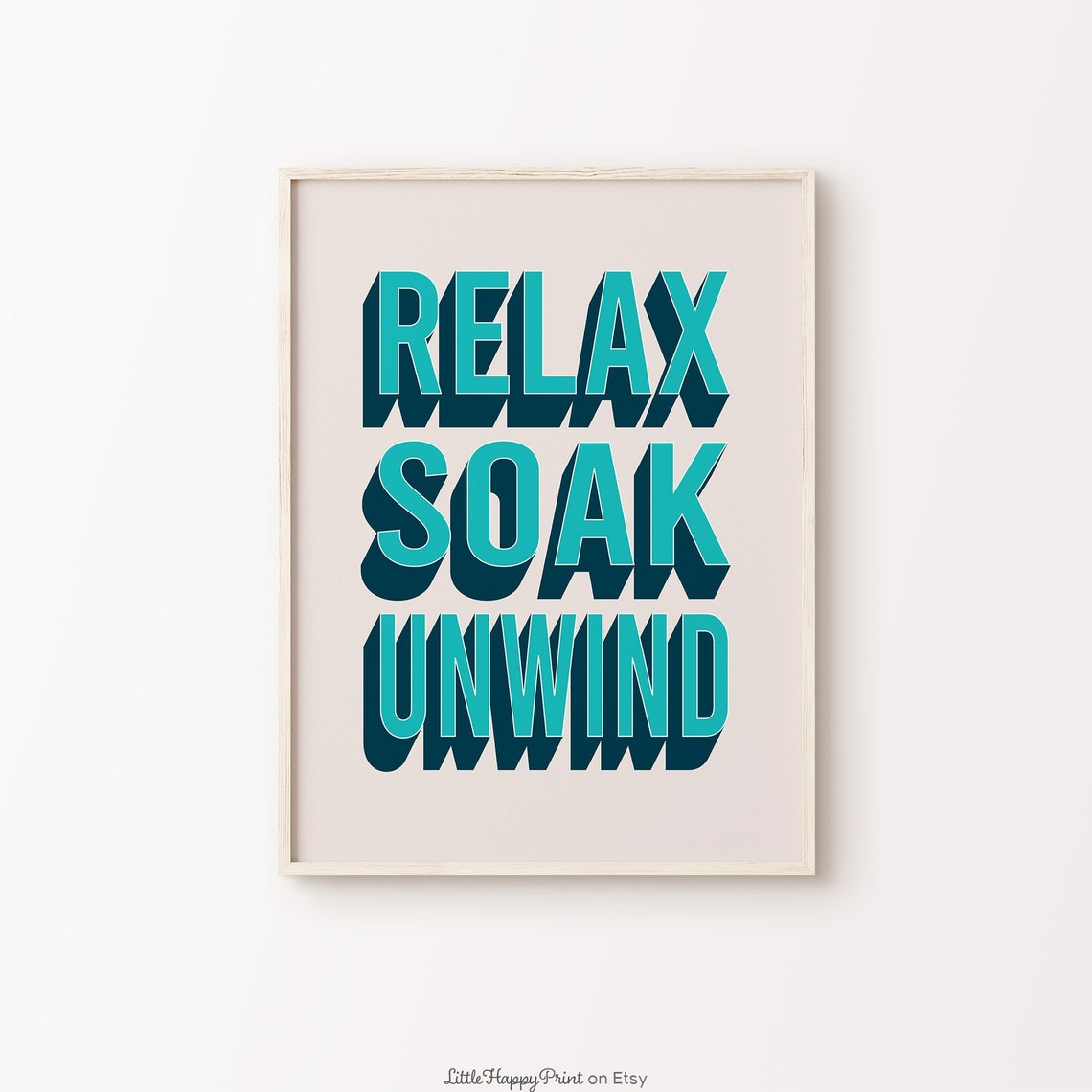Relax Soak Unwind Teal Navy Retro Calm Bathroom Spa Quote Poster
