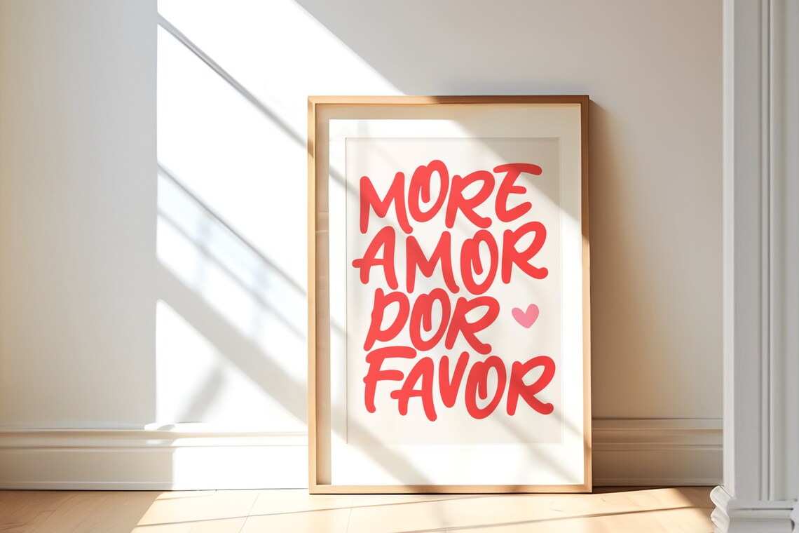 More Amor Por Favor Love Quote Poster, Modern Eclectic