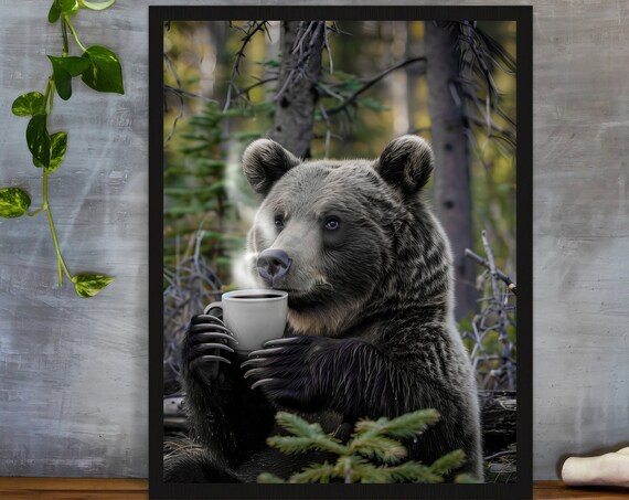 Bear Drinking Coffee Poster, Funny Forest Nature Art