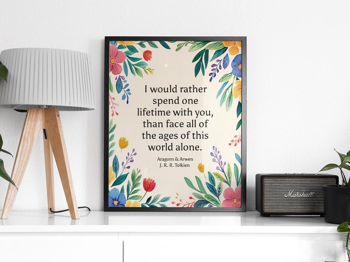 I Would Rather Spend One Lifetime With You Tolkien Aragorn Arwen Poster - Image 2
