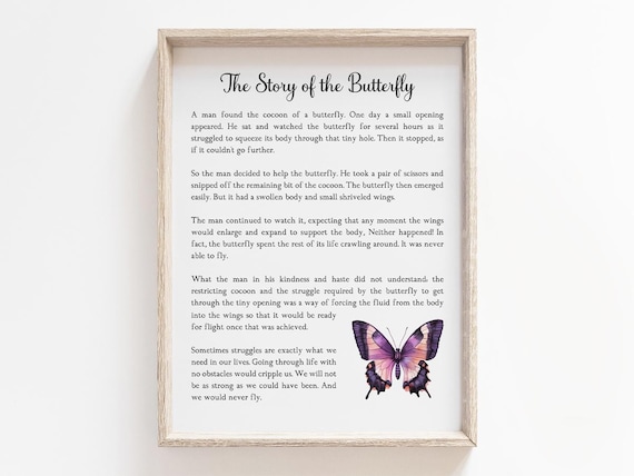 The Story Of The Butterfly Life Challenges Art Print