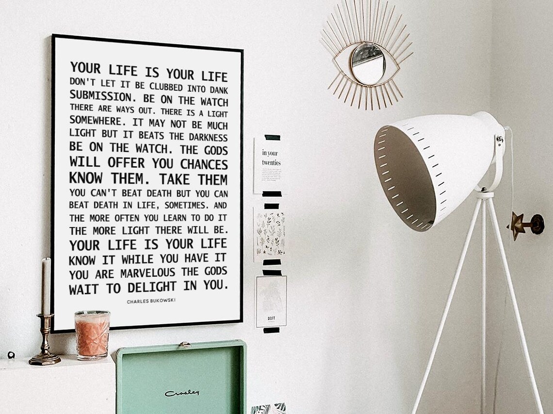 Charles Bukowski Your Life Is Your Life Defiant Quote Wall Art - Image 3