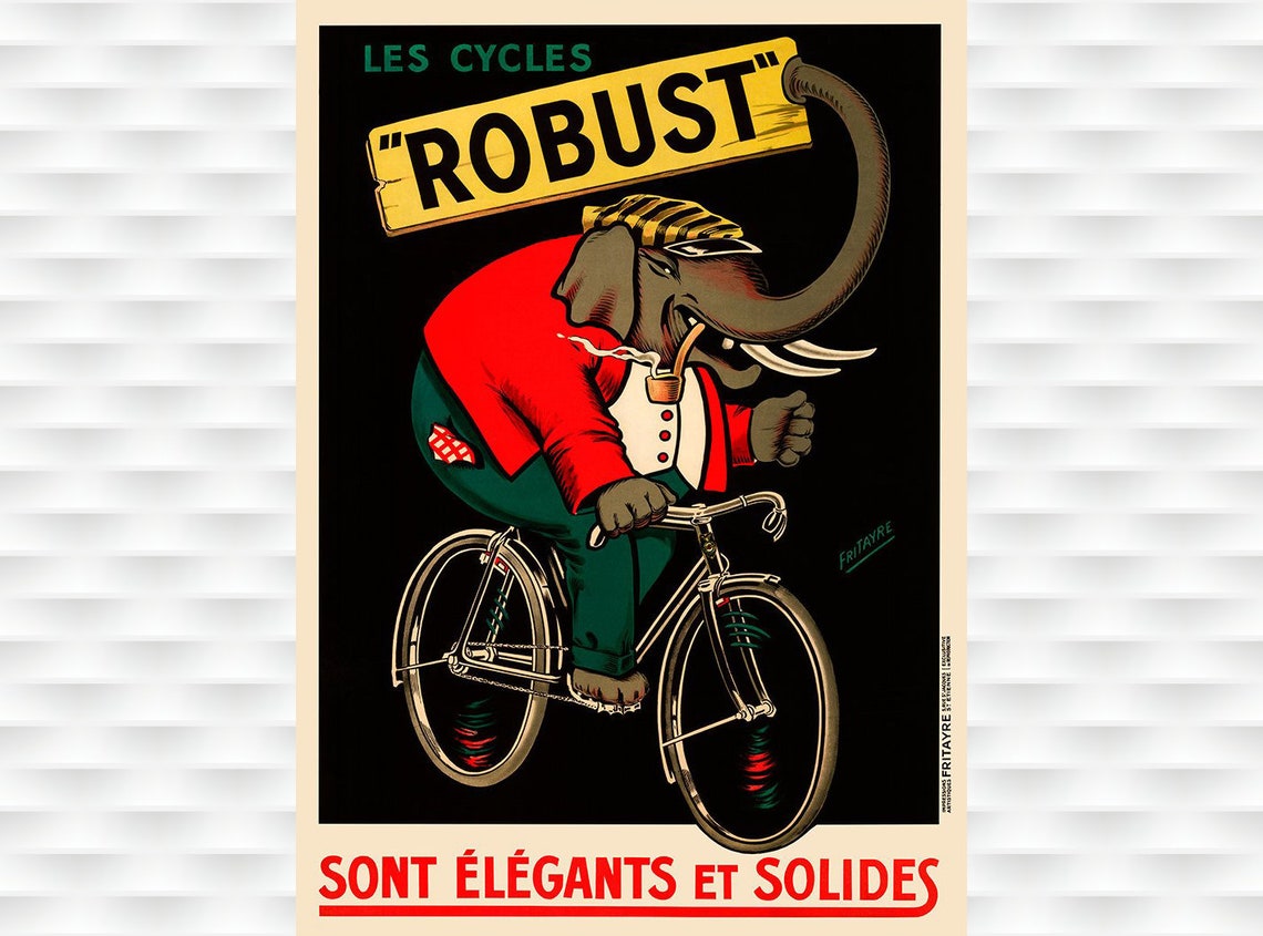 Robust Cycles Elephant Riding Bicycle Vintage Animal Humor Poster