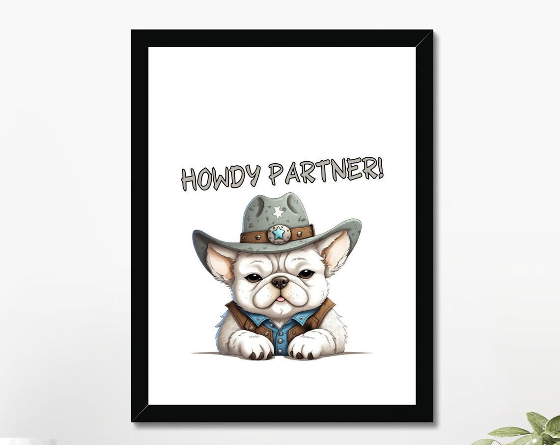 Howdy Partner Cute French Bulldog Cowboy Hat Western Dog Poster