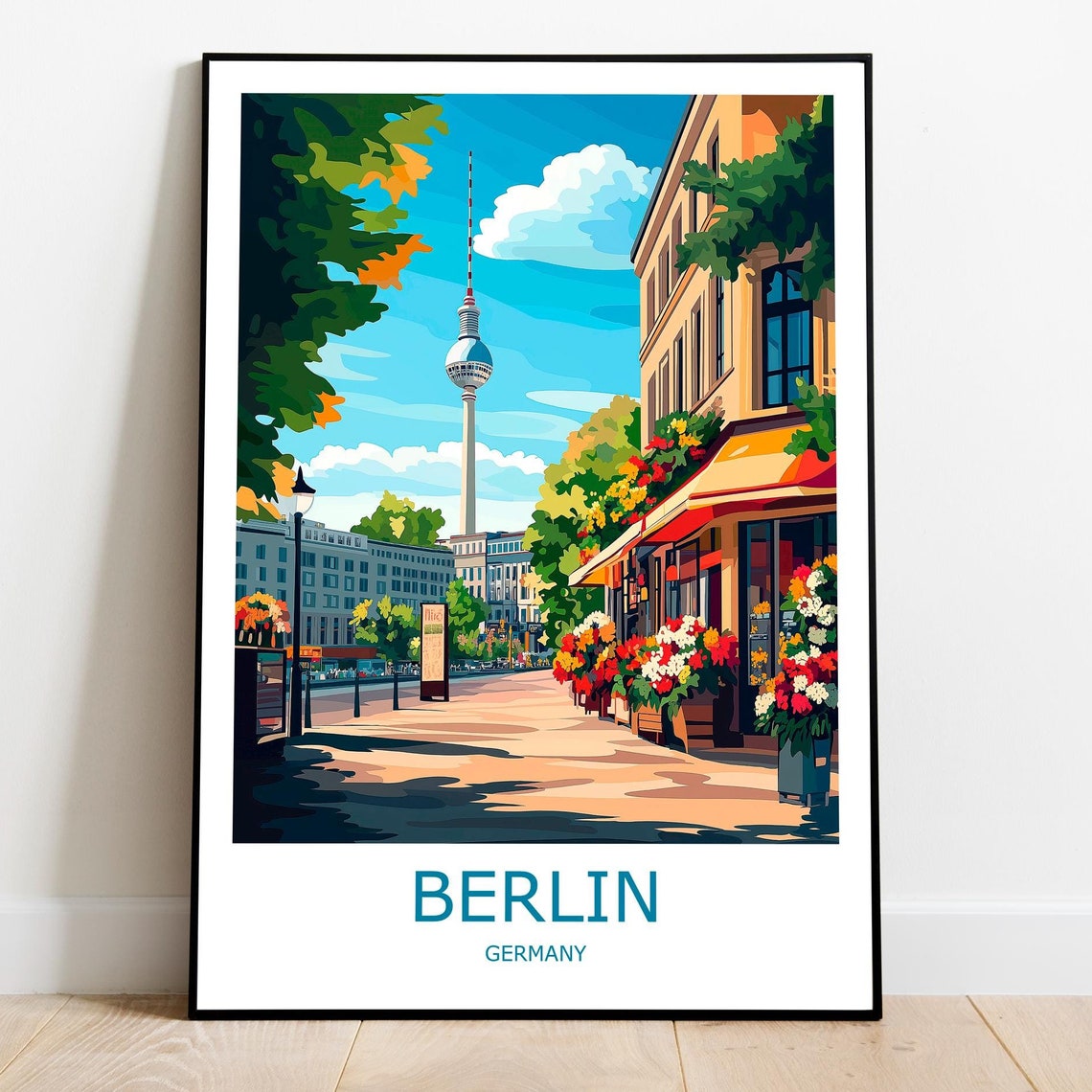 Berlin TV Tower Sunny Cafe Street Scene Germany Capital Poster