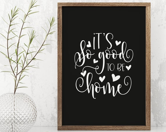Its So Good To Be Home Sign Housewarming Gift Funny Home Sign Wood Sign Its So Good To Be Home