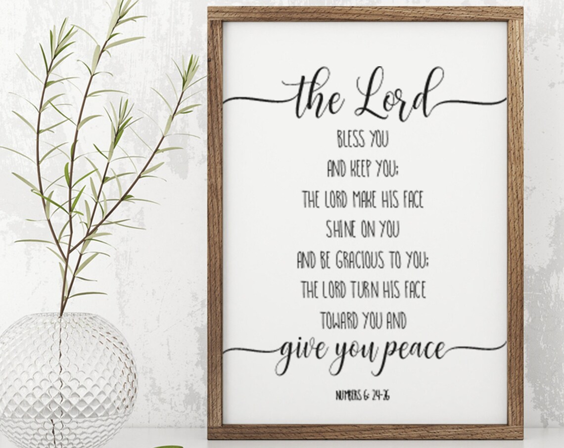 May The Lord Bless You And Keep You Scripture Sign