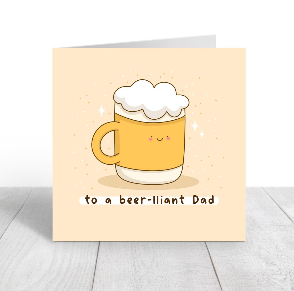 To a Beer-lliant Dad Funny Beer Mug Father's Day Card Poster - Image 2