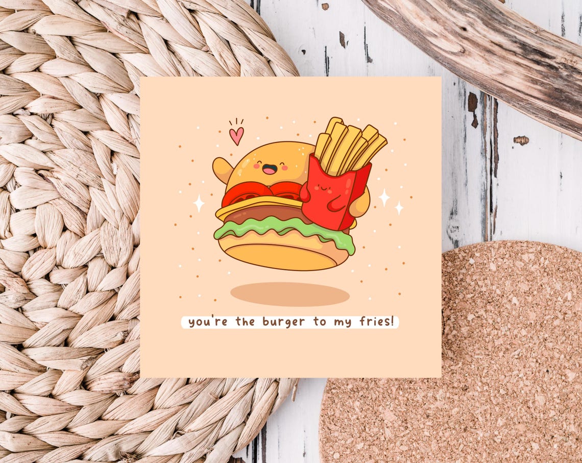 Youre The Burger To My Fries Cute Burger Card Fries Fast Food Kawaii Card Food Pun Anniversary Card - Image 5