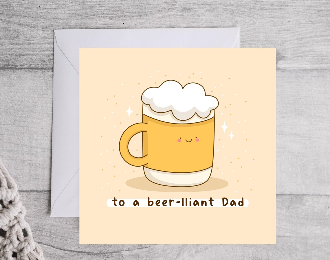 To a Beer-lliant Dad Funny Beer Mug Father's Day Card Poster - Image 3