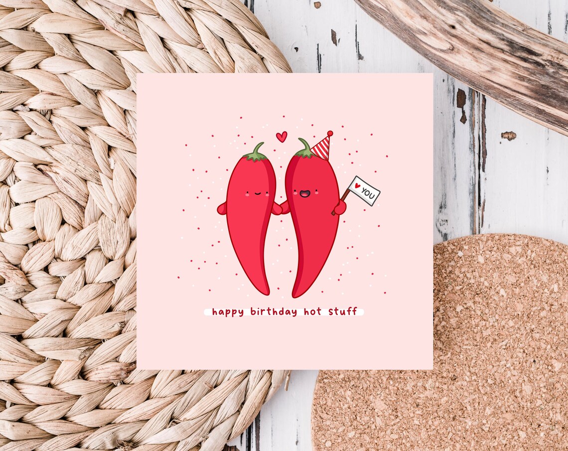 Happy Birthday Hot Stuff Card Funny Pun Birthday Card Punny Love Card Chilli Pun - Image 2