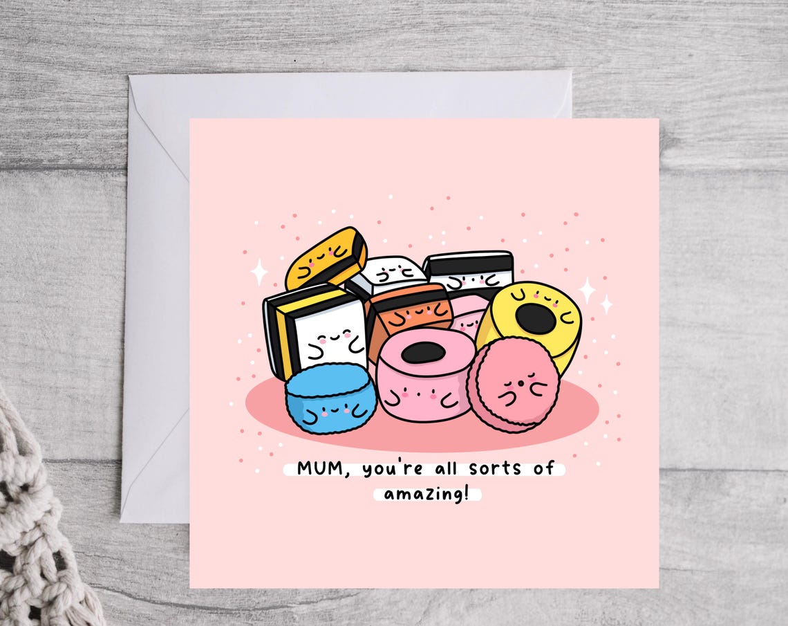 Mum Youre All Sorts Of Amazing Mothers Day Card Punny Kawaii Card Card For Mum Birthday Card For Mum - Image 4
