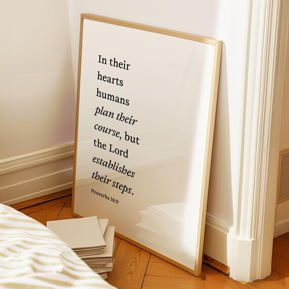 Proverbs 16 9 The Lord Establishes Their Steps Elegant Serif Verse Poster