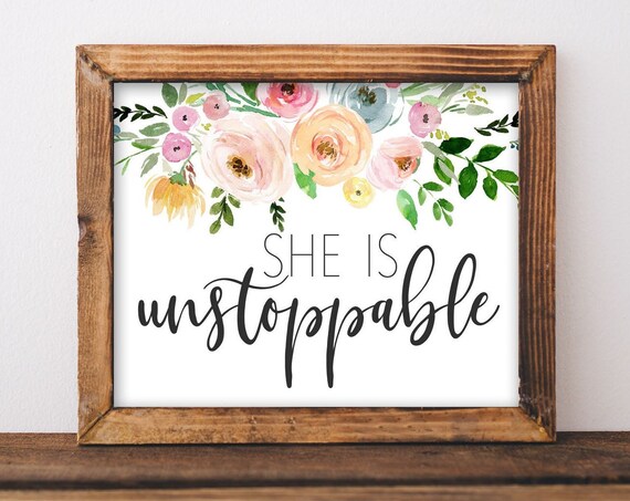 Wall Art She Is Unstoppable Positive Thinking Mom Boss Lady Print Entrepreneur Life Affirmation Quotes Boho Graduation Gift