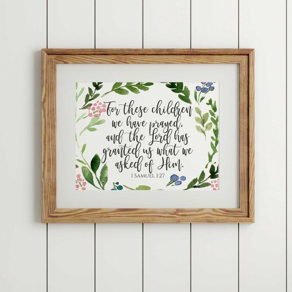 1 Samuel 1:27 Floral Watercolor Scripture Baby Nursery Gift Poster
