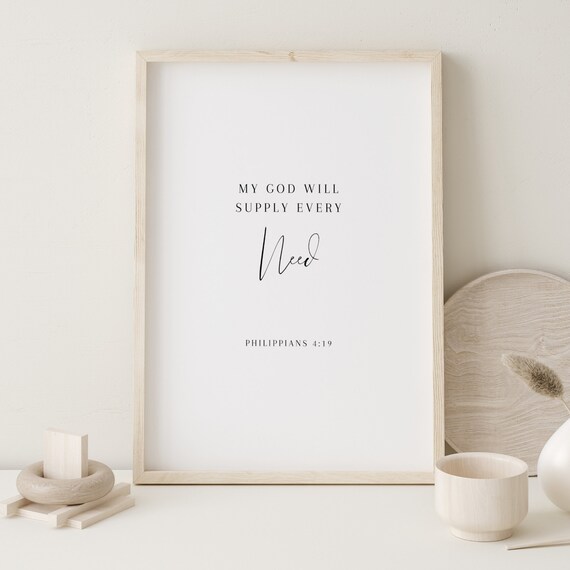 Philippians 4:19 My God Will Supply Every Need Scripture Poster