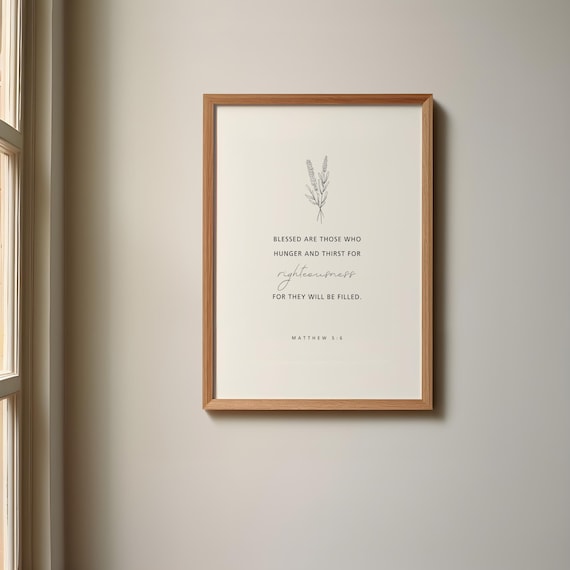 Matthew 56 Blessed Hunger for Righteousness Floral Scripture Wall Art