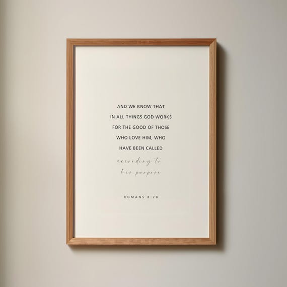 Romans 828 In All Things God Works For The Good Scripture Wall Art Bible Verse Modern Print Christian Decor