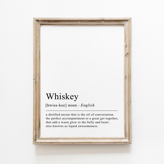 Whiskey Classic Rustic Dictionary Definition Quote Bar Decor Print