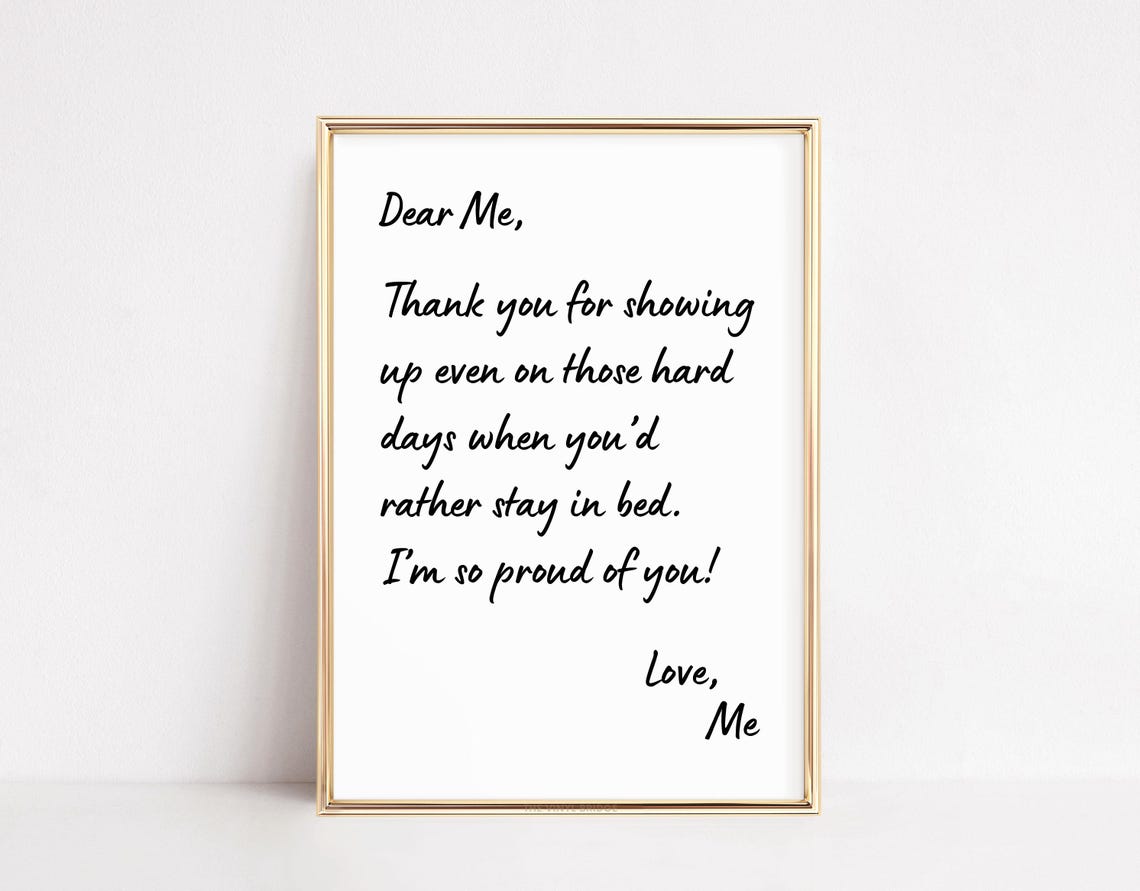Dear Me Thank You For Showing Up Self Love Letter Affirmation Poster