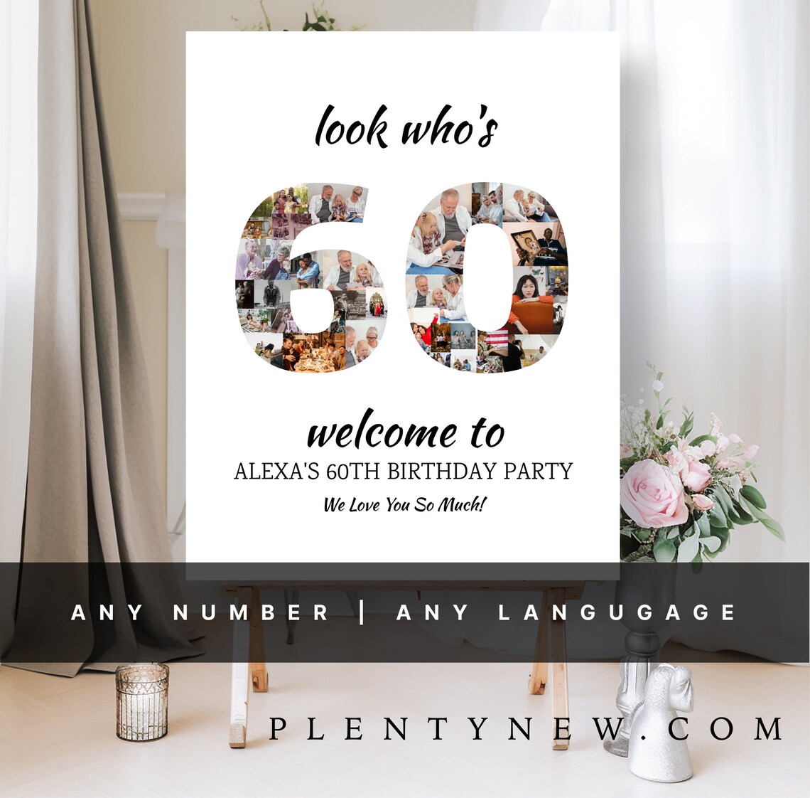 Look Who's 60 Number Photo Collage Birthday Welcome Sign Poster