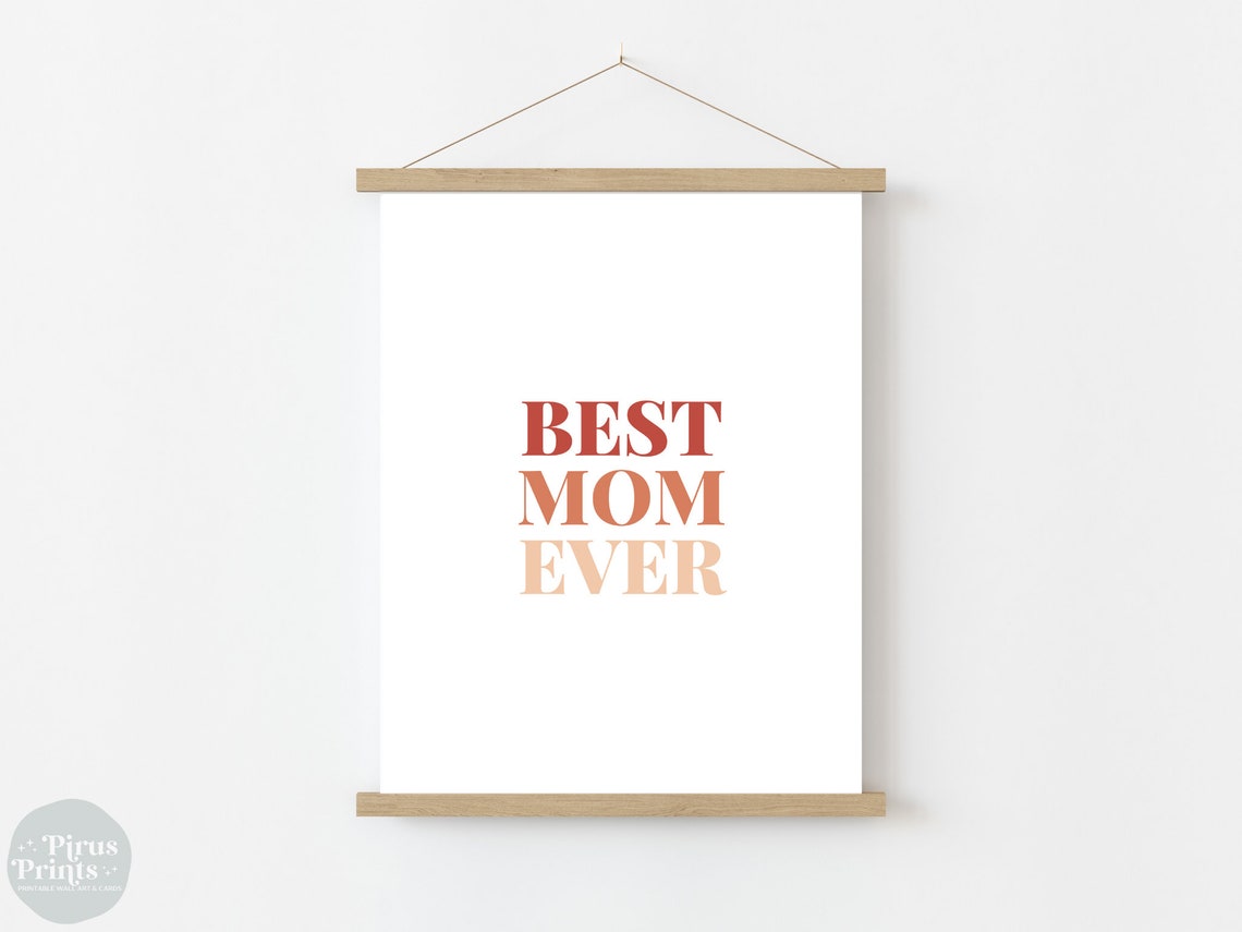 Best Mom Ever Print Wall Art Mothers Day Gift Wall Decor Instant - Image 2