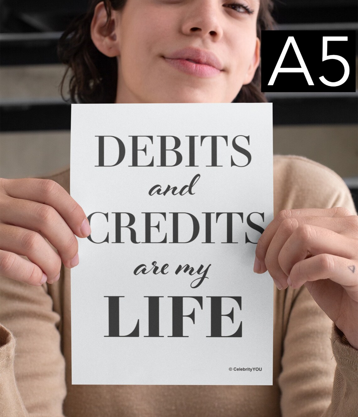 Debits And Credits Are My Life Funny Accountant Quote Poster Gift - Image 2