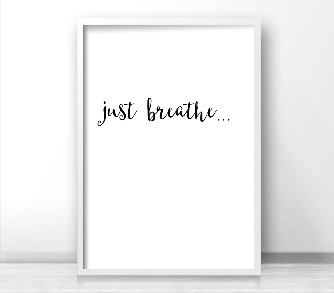 Just Breathe Minimalist Quote Art Print, Typography - Image 4