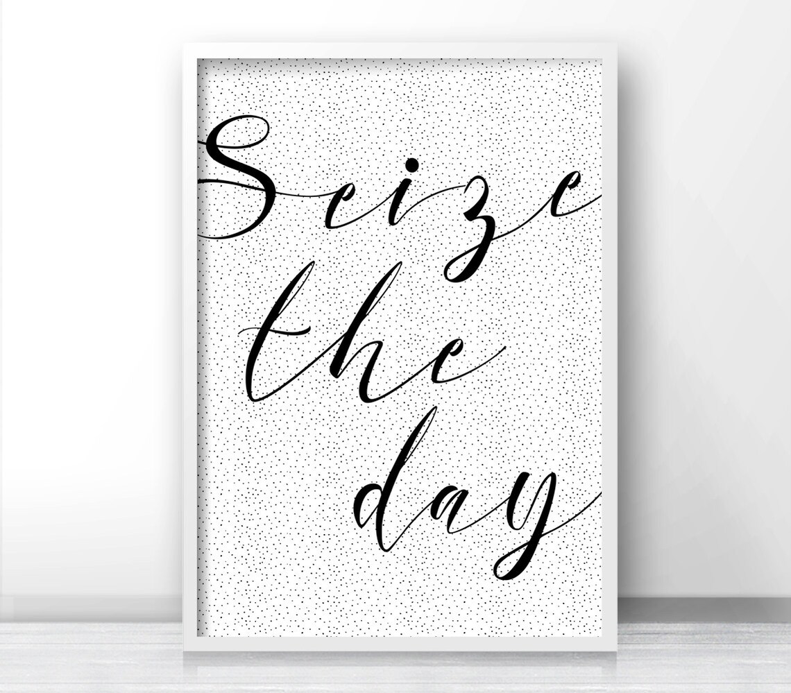 Seize The Day Calligraphy Quote Confetti Dots Motivational Wall Art Poster - Image 3