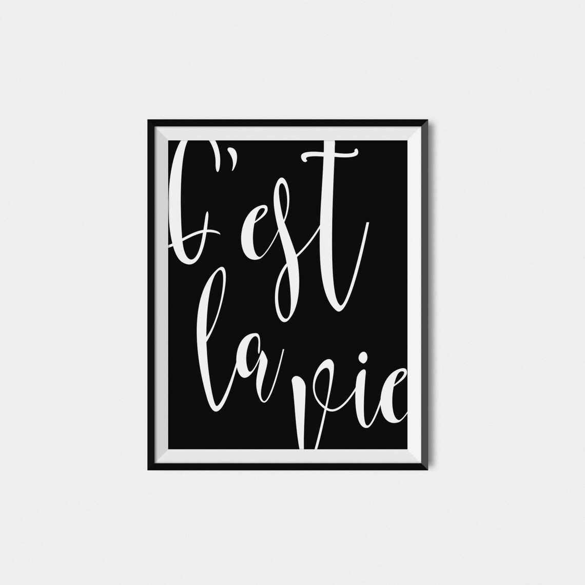 C'est La Vie Typography Poster Print, Black White - Image 2