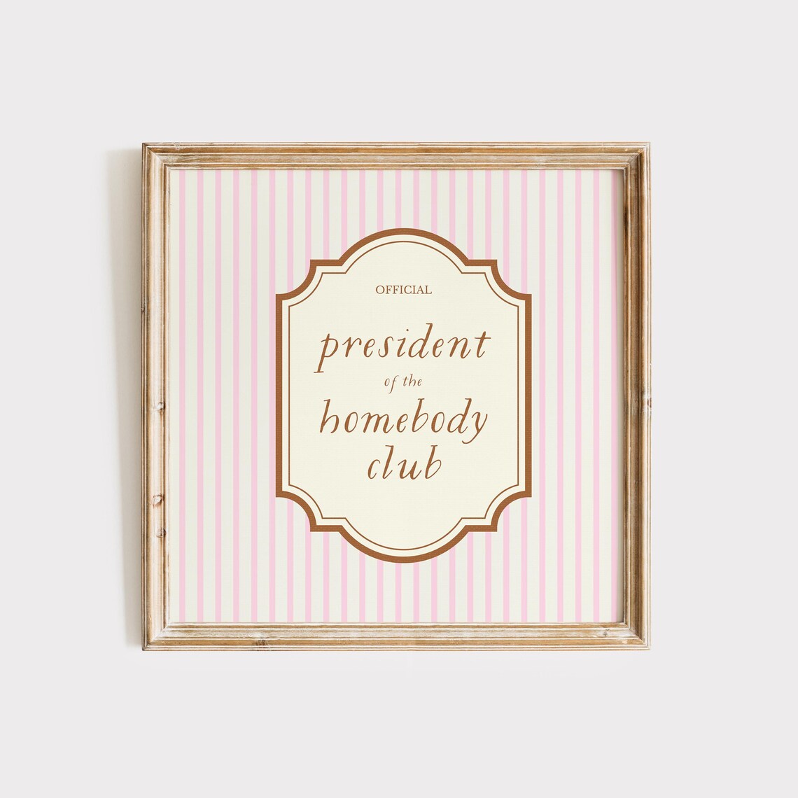 President Of Homebody Club, Trendy Decor Art Print - Image 5