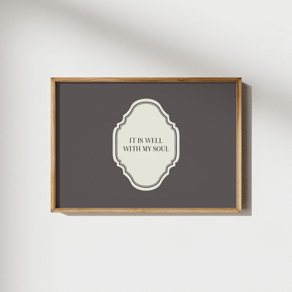 Charcoal Black Horizontal It Is Well With My Soul Illustration Print Wall Art Trendy Decor Vintage