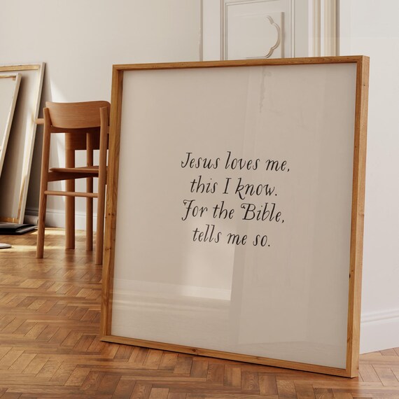 Jesus Loves Me Bible Hymn Quote Minimalist Christian Scripture Art Poster
