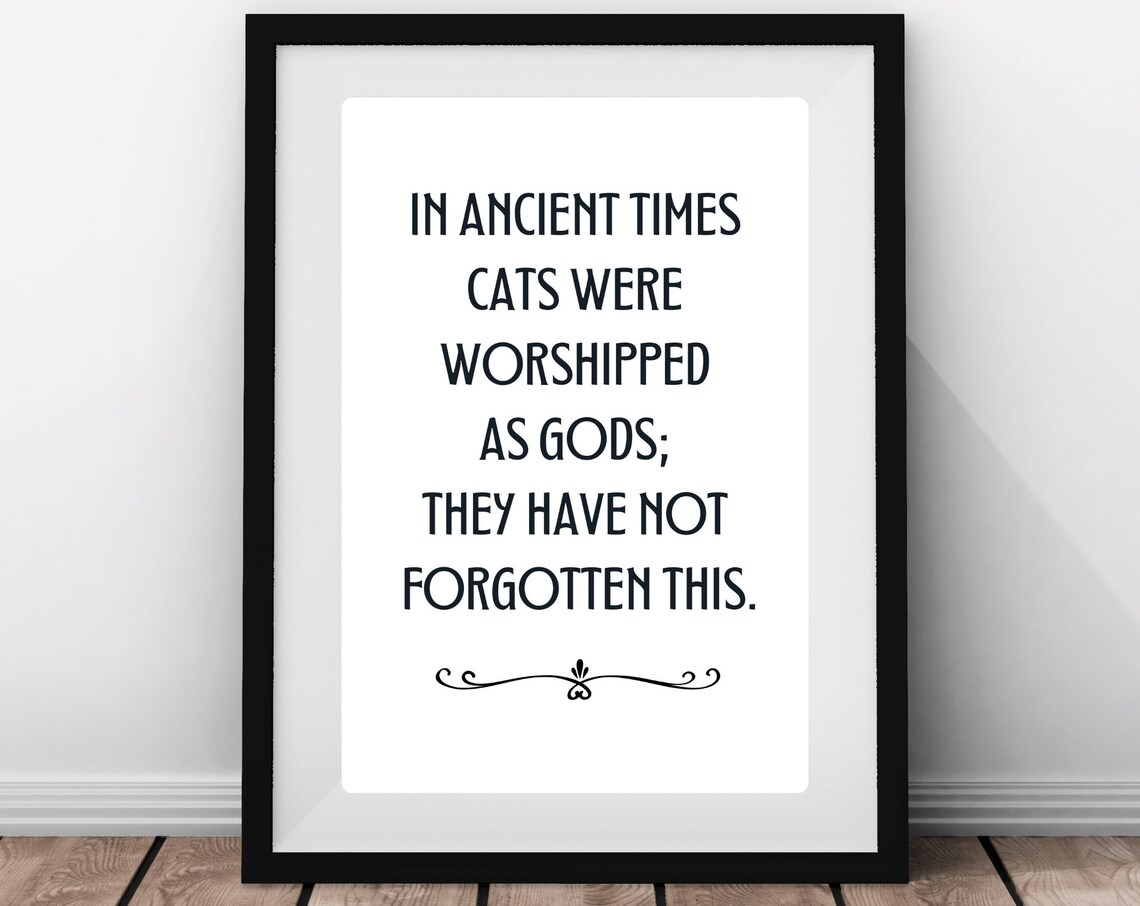 Ancient Cats Worshipped As Gods Funny Witty Cat Lover Quote Poster - Image 3