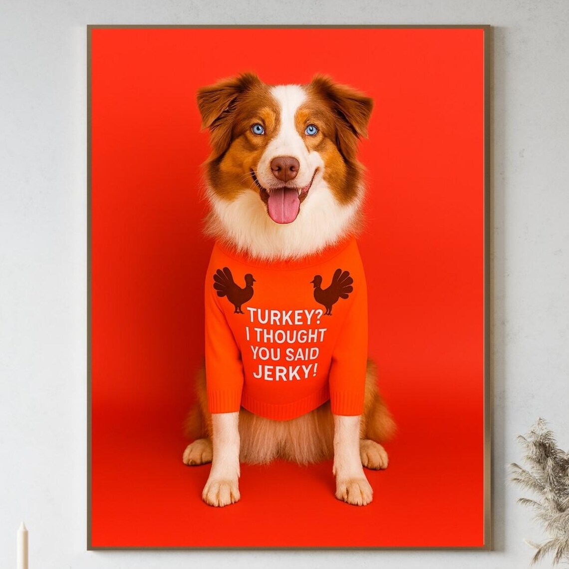 Australian Shepherd Thanksgiving Wall Art Aussie Mom Gift Photography Poster Nursery Decor