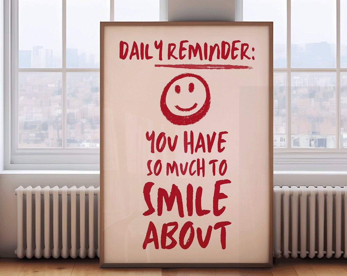 Daily Reminder You Have So Much to Smile About Cheerful Red Poster