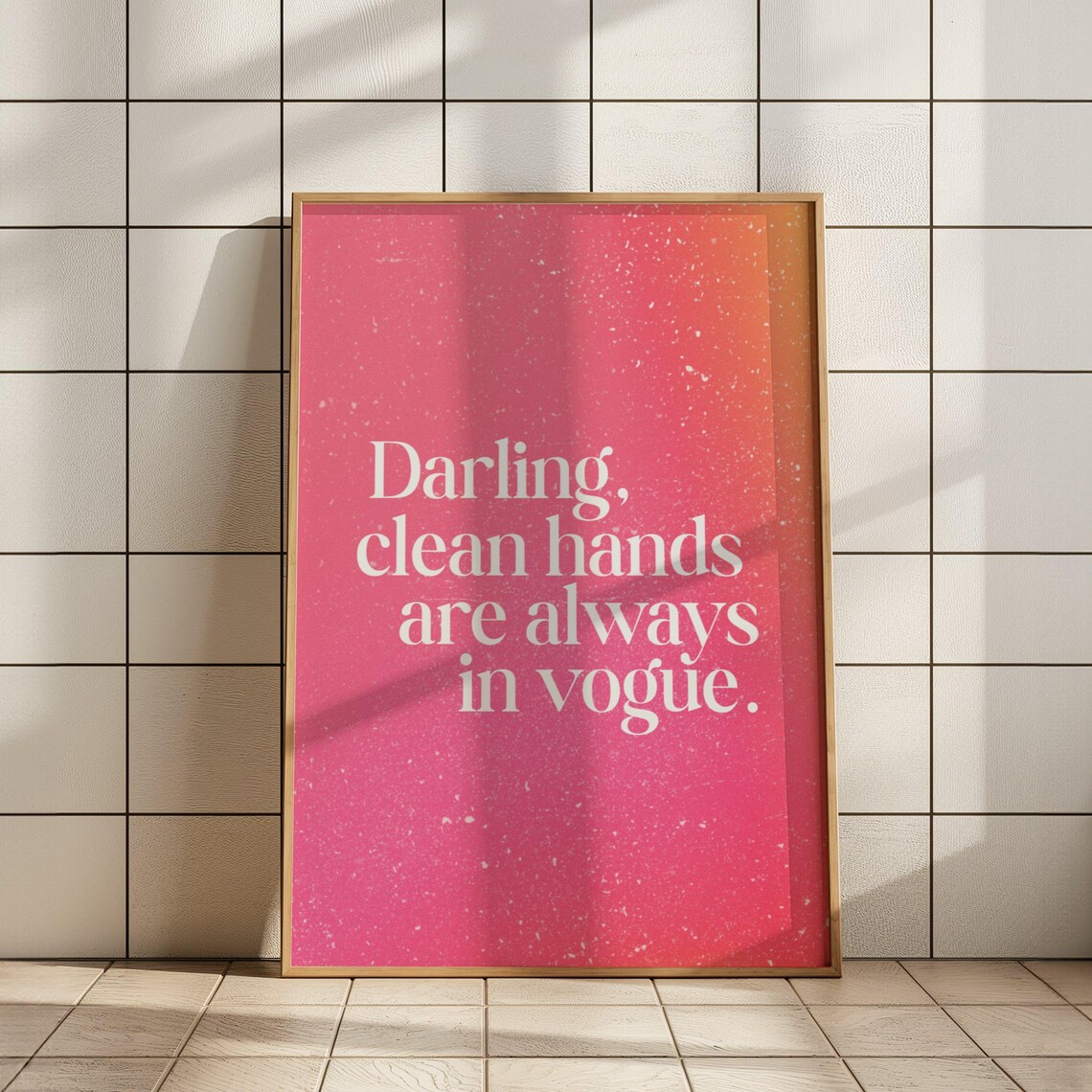 Funny Bathroom Clean Hands Quote Art Print