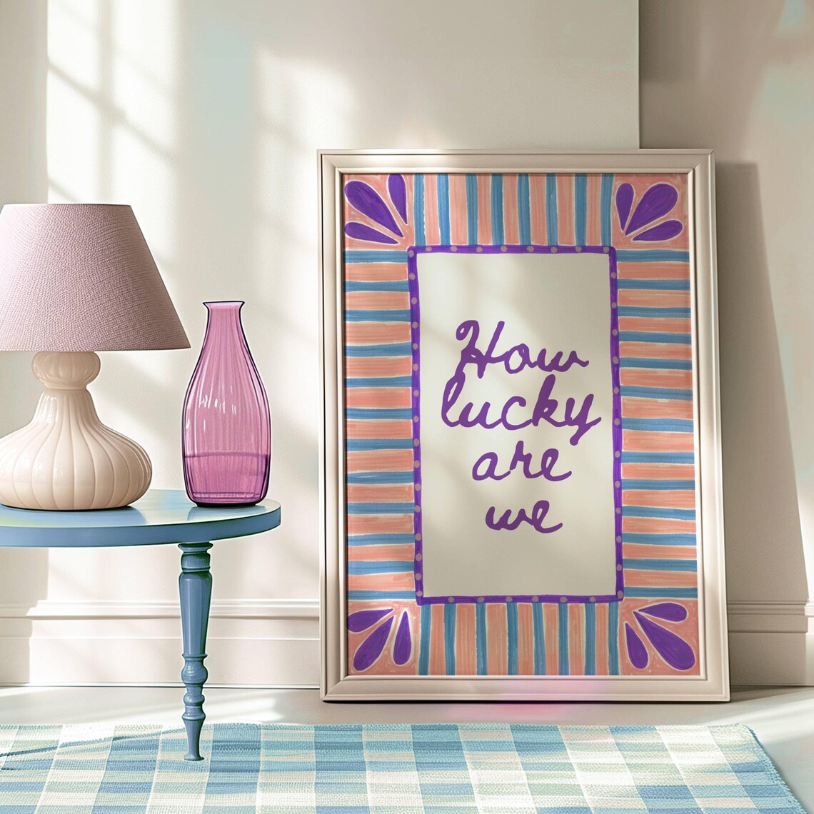 How Lucky Are We, Wall Art Print