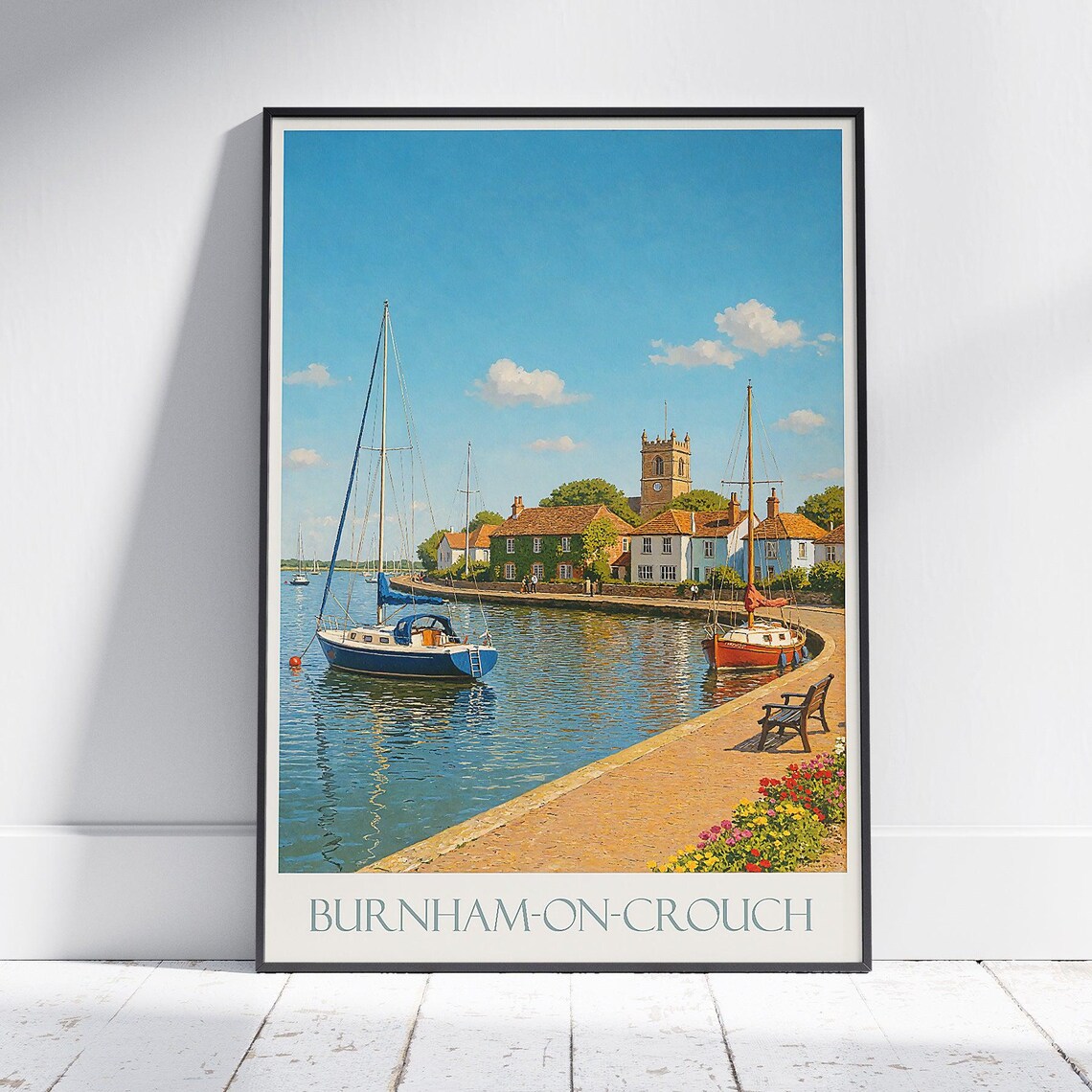 Burnham On Crouch Waterfront Marina Sailboats Essex Town Poster
