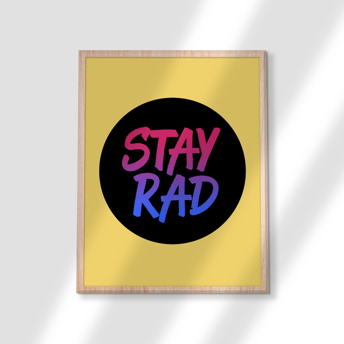 Stay Rad Yellow Black Circle Neon Pop Retro Teen Quote Poster - Image 3