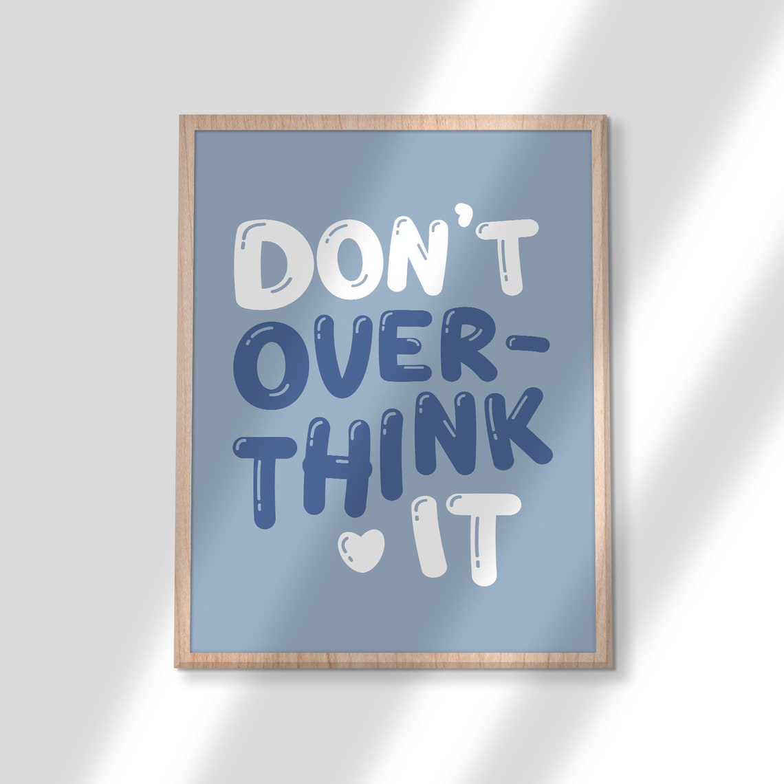 Don't Overthink It Quote Poster Dusty Blue Bubble Letters Decor - Image 3