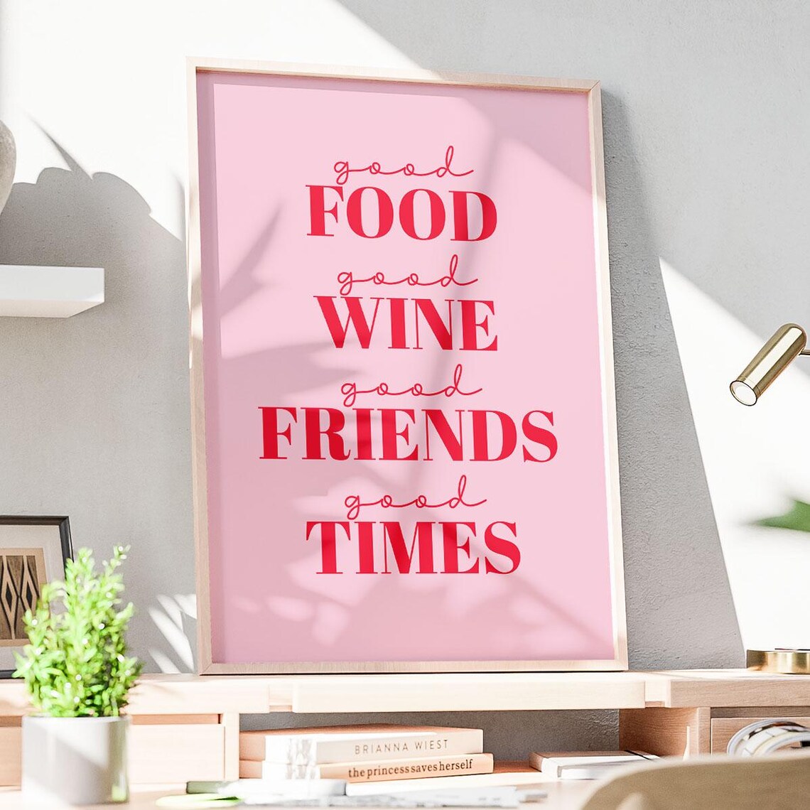 Good Food Good Wine Good Friends Good Times Quote Poster Pink Decor - Image 3