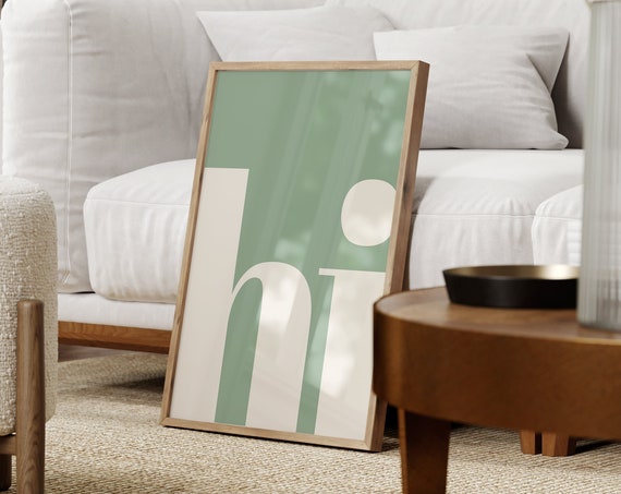 Hi Poster Sage Typography Art Print, Living Room