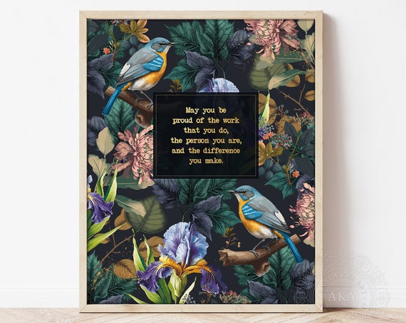 Inspirational Quote Art Print With Gold Lettering May You Be Proud Of The Work You Do Employee Appreciation Gifts Thank You Gift